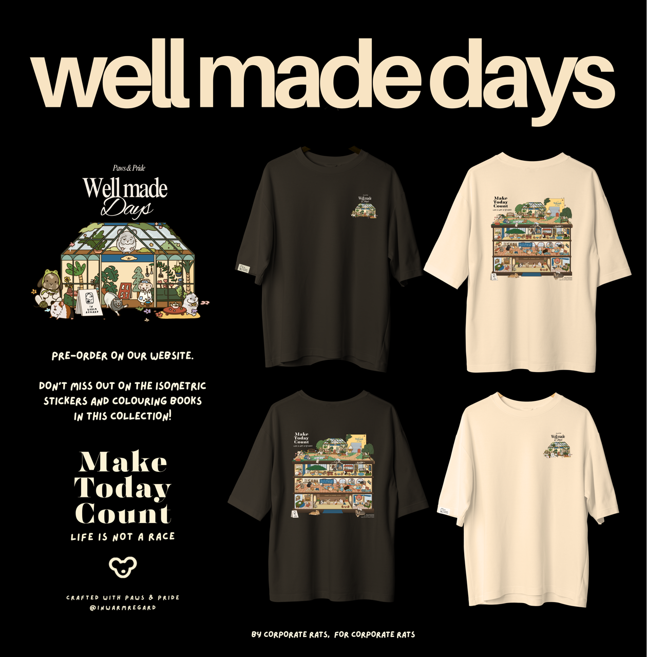 Well Made Days - Corporate Rats T Shirt
