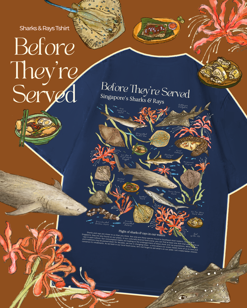 Before They're Served - Singapore's Sharks and Rays - Oversized T-Shirt